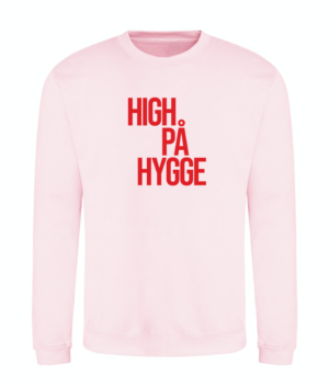 High på hygge sweatshirt pink rød